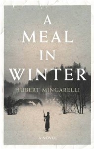 Cover image for A Meal in Winter by Hubert Mingarelli