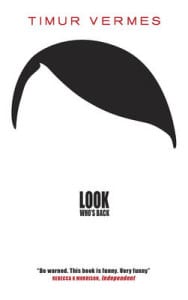 Cover image for Look Who's Back by Timor Vermes