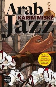 Cover image for Arab Jazz by Karim Miske