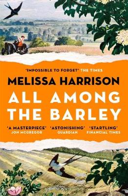 Cover Image for All Among the Barley by Melissa Harrison