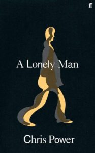 Cover image for A Lonely Man by Chris Powers