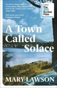 Cover image for A Town Called Solace by Mary Lawson