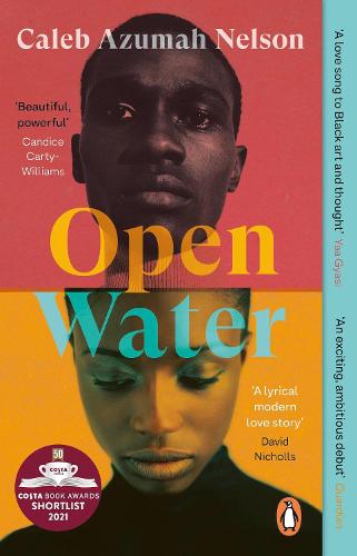 Cover image for Open Water by Caleb Azumah Nelson