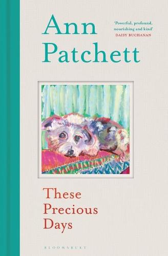 Cover image for These Precious days by Ann Patchett