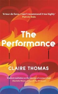 Cover image for The Performance by Claire Thomas