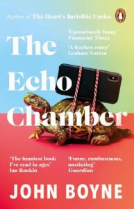 Cover image for The Echo Chamber by John Boyne