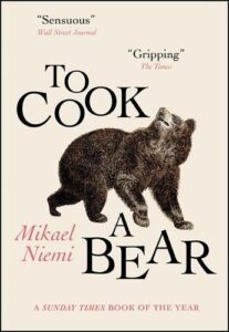 Imagen de portada de To Cook a Bear de Mikael Niemi