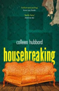Cover image for Housebreaking by Colleen Hubbard