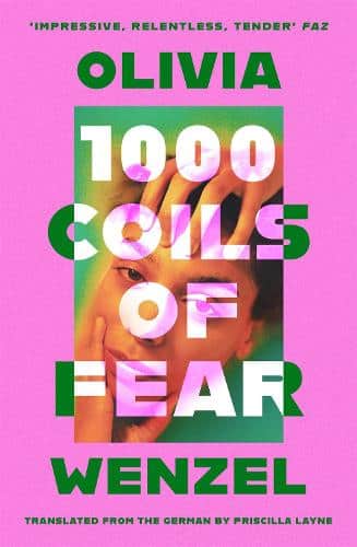 Cover image for 1,000 Coils of Fear by Olivia Wenzel