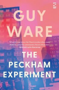 Cover image for The Peckham Experiment by Guy Ware