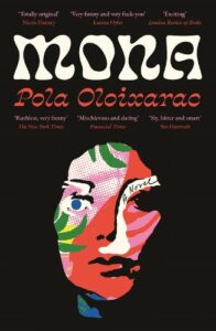 Cover image for Mona by Pola Oloixarac
