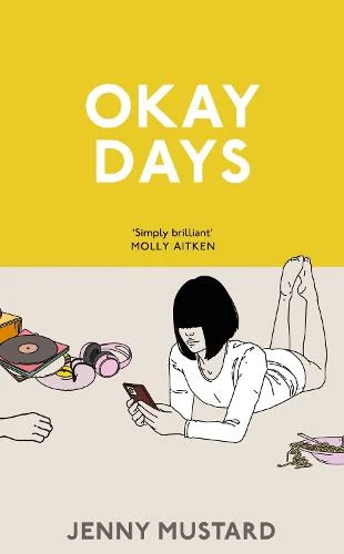 Cover image for Okay Days by Jenny Mustard
