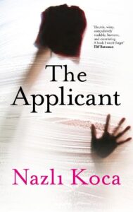 Cover image for The Applicant by Nazli Koca