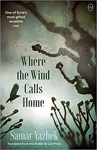 Cover image for Where the Wind Calls Home by Safra Yazbek