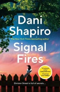 Cover image for Signal Fires by Dani Shapiro
