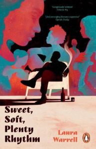 Cover image for Sweet, Soft Plenty Rhythm by Laura Warrell